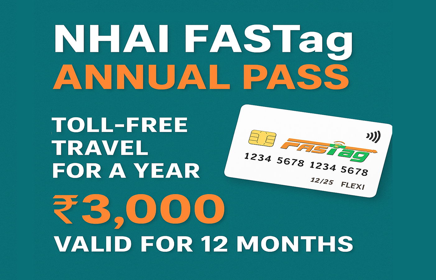 NHAI FASTag Annual Pass 2025: Price, Benefits, Eligibility & How to Apply